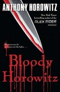 Bloody Horowitz - Anthony Horowitz - cover