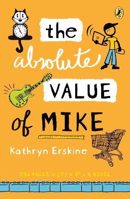 The Absolute Value of Mike - Kathryn Erskine - cover