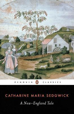 A New-England Tale - Catharine Maria Sedgwick - cover