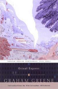 Orient Express: (Penguin Classics Deluxe Edition) - Graham Greene - cover