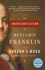 The Americanization of Benjamin Franklin