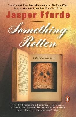 Something Rotten: A Thursday Next Novel - Jasper Fforde - cover