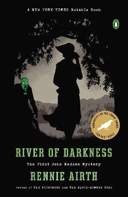 River of Darkness: The First John Madden Mystery - Rennie Airth - cover