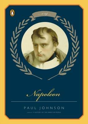 Napoleon: A Life - Paul Johnson - cover