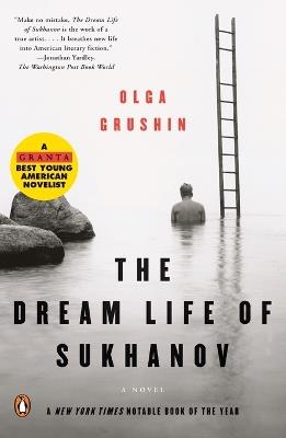 The Dream Life of Sukhanov - Olga Grushin - cover