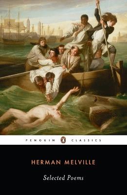 Selected Poems of Herman Melville - Herman Melville - cover