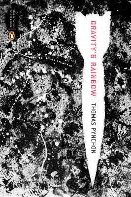 Gravity's Rainbow (Classics Deluxe Edition): (Penguin Classics Deluxe Edition) - Thomas Pynchon - cover