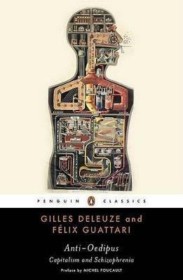 Anti-Oedipus: Capitalism and Schizophrenia - Gilles Deleuze,Felix Guattari - cover