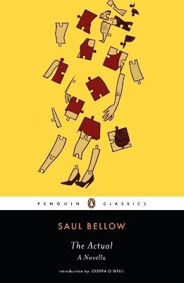 The Actual: A Novella - Saul Bellow - cover