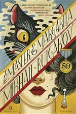 The Master and Margarita: 50th-Anniversary Edition (Penguin Classics Deluxe Edition)