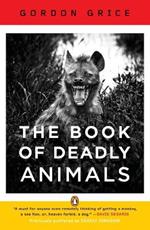 The Book of Deadly Animals