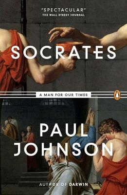 Socrates: A Man for Our Times - Paul Johnson - cover