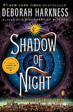 Shadow of Night: A Novel