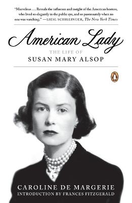 American Lady: The Life of Susan Mary Alsop - Caroline de Margerie - cover