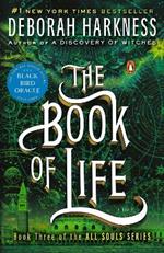 The Book of Life: A Novel