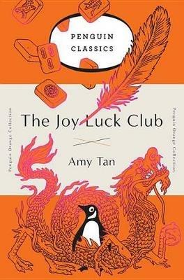 The Joy Luck Club: A Novel (Penguin Orange Collection) - Amy Tan - cover