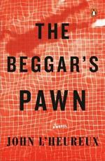 The Beggar's Pawn: A Novel