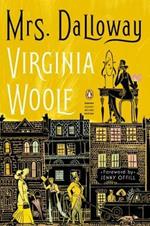 Mrs. Dalloway: (Penguin Classics Deluxe Edition)