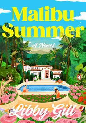 Malibu Summer: A Novel - Libby Gill - cover