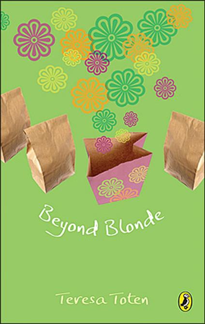 Beyond Blonde - Teresa Toten - ebook