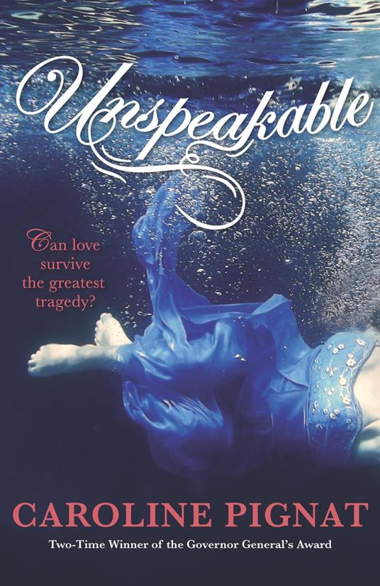 Unspeakable - Caroline Pignat - ebook