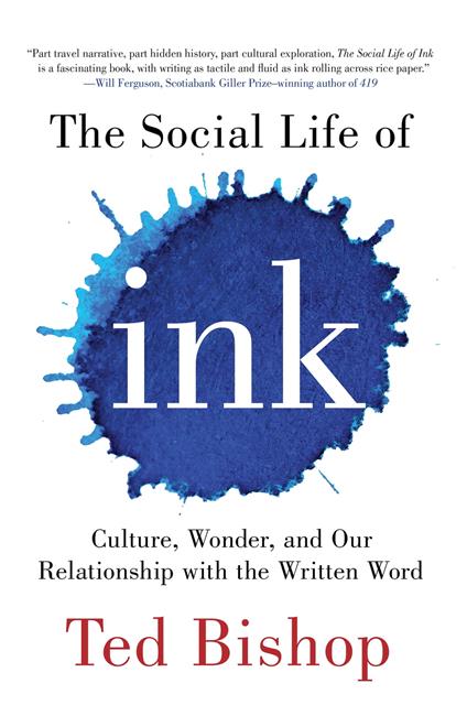 The Social Life of Ink