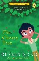 The Cherry Tree - Ruskin Bond - cover
