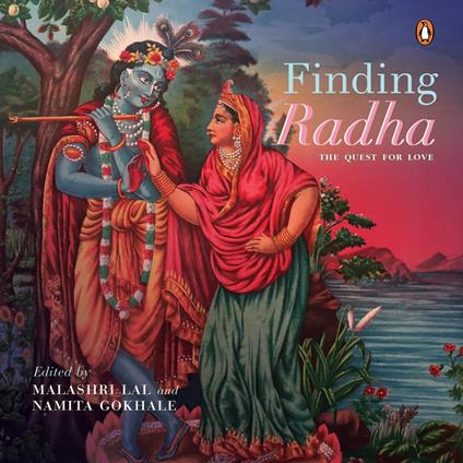 Finding Radha: The Quest for Love