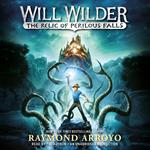 Will Wilder: The Relic of Perilous Falls