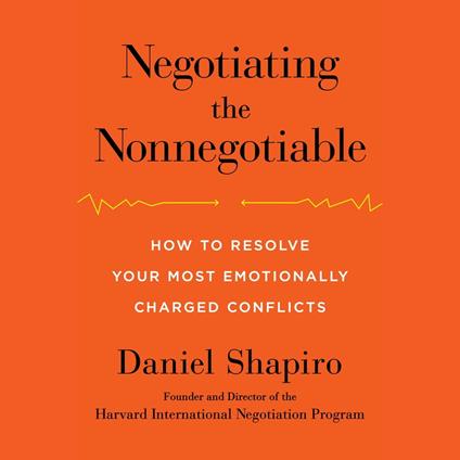 Negotiating the Nonnegotiable