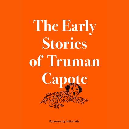 The Early Stories of Truman Capote