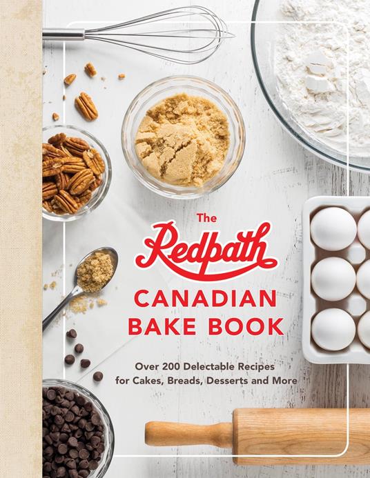 The Redpath Canadian Bake Book