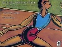 Wilma Unlimited: How Wilma Rudolph Became the World's Fastest Woman - Kathleen Krull - cover