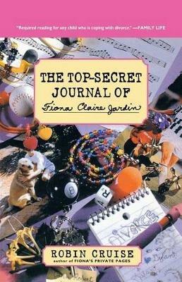 The Top-Secret Journal of Fiona Claire Jardin - Robin Cruise - cover