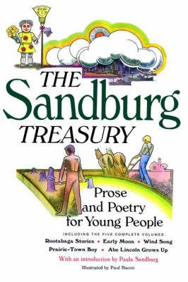 The Sandburg Treasury: Prose and Poetry for Young People - Carl Sandburg - cover