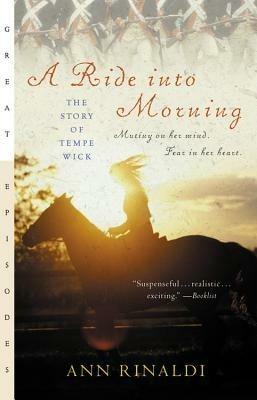 A Ride Into Morning: The Story of Tempe Wick - Ann Rinaldi - cover