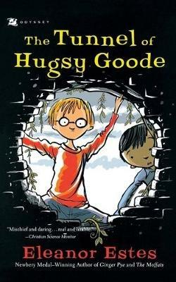 Tunnel of Hugsy Goode - Eleanor Estes - cover