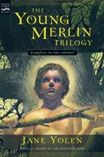 The Young Merlin Trilogy: Passager, Hobby, and Merlin