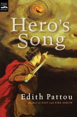 Hero's Song - Edith Pattou - cover