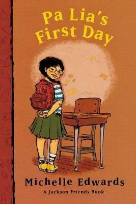 Pa Lia's First Day - Michelle Edwards - cover