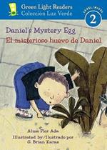 Daniel's Mystery Egg/el Misterioso Huevo De Daniel