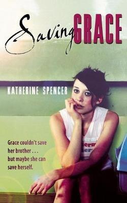 Saving Grace - Katherine Spencer - cover