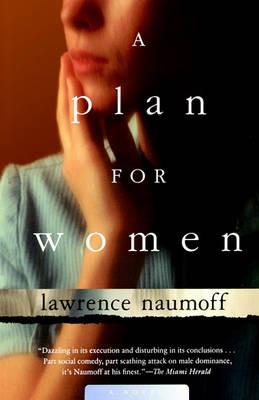 A Plan for Women - Lawrence Naumoff - cover