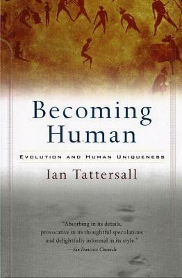 Becoming Human - Ian Tattersall - cover