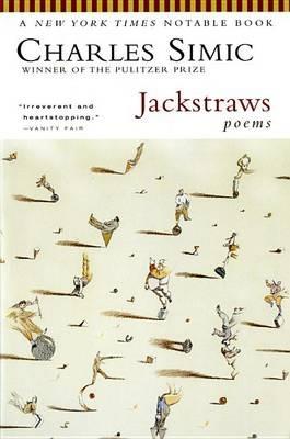 Jackstraws: Poems - Charles Simic - cover