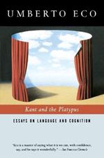 Kant and the Platypus: Essays on Language and Cognition