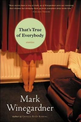 That's True of Everybody - Mark Winegardner - cover