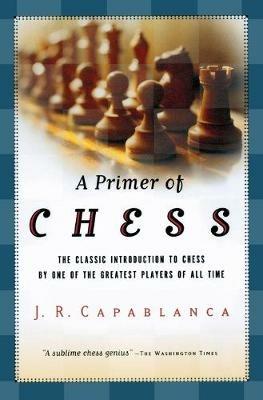 Primer of Chess - Jose R Capablanca - cover