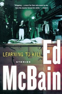 Learning to Kill: Stories - Ed McBain - cover