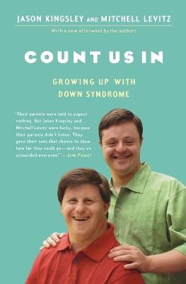 Count Us in: Growing Up with Down Syndrome - Jason Kingsley - cover